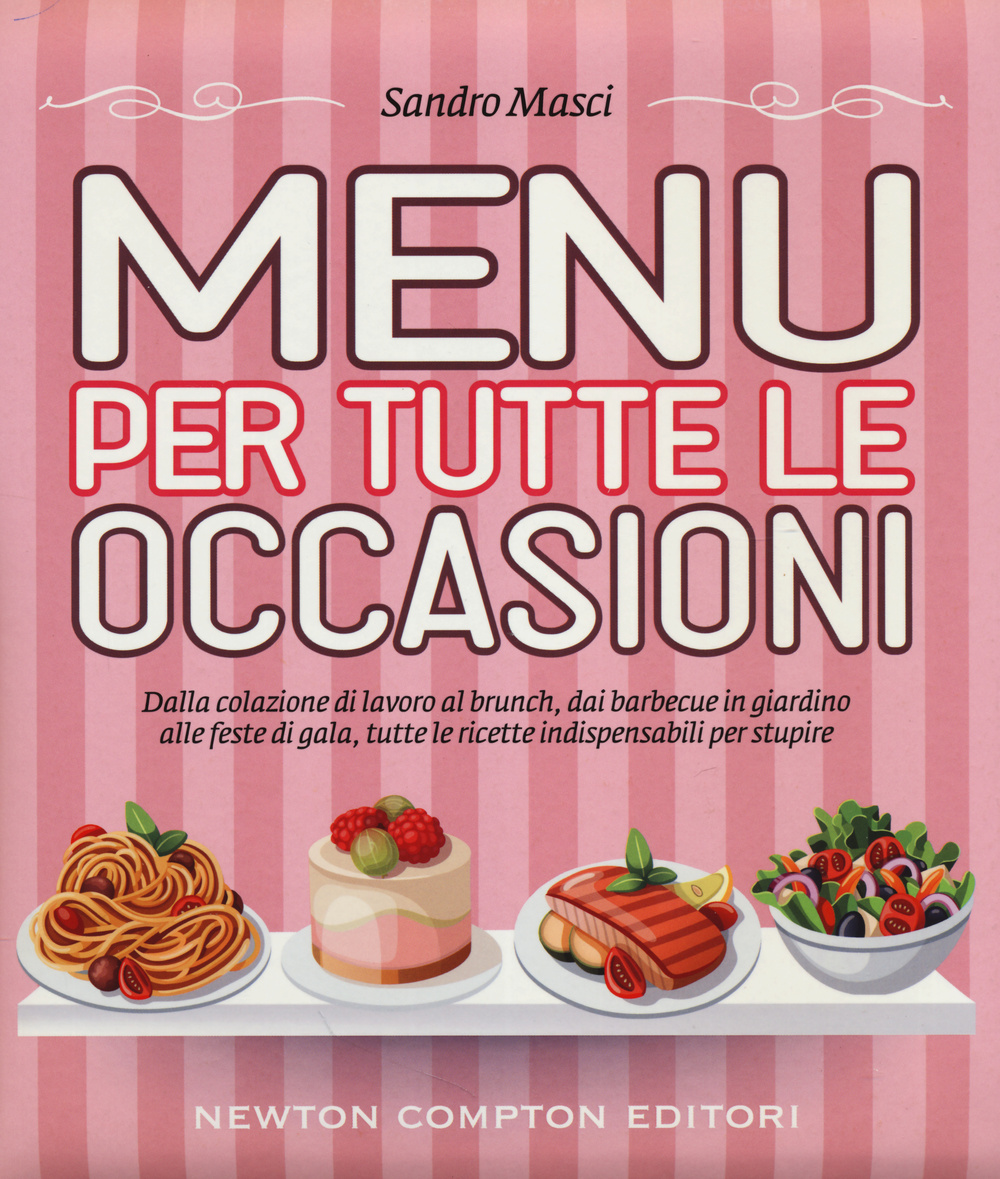 Menu per tutte le occasioni