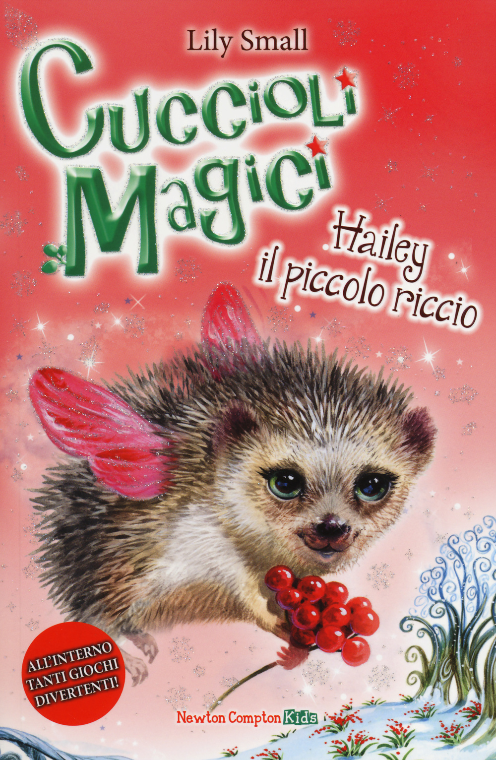 Hailey il piccolo riccio. Cuccioli magici. Vol. 5