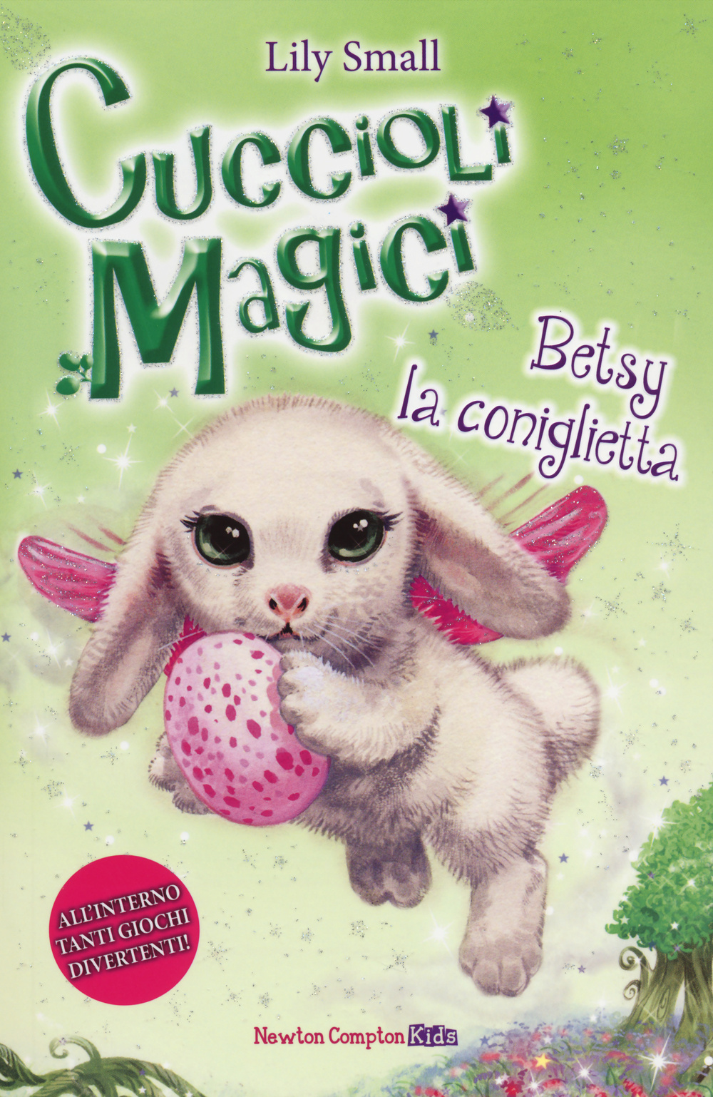 Betsy la coniglietta. Cuccioli magici. Vol. 9