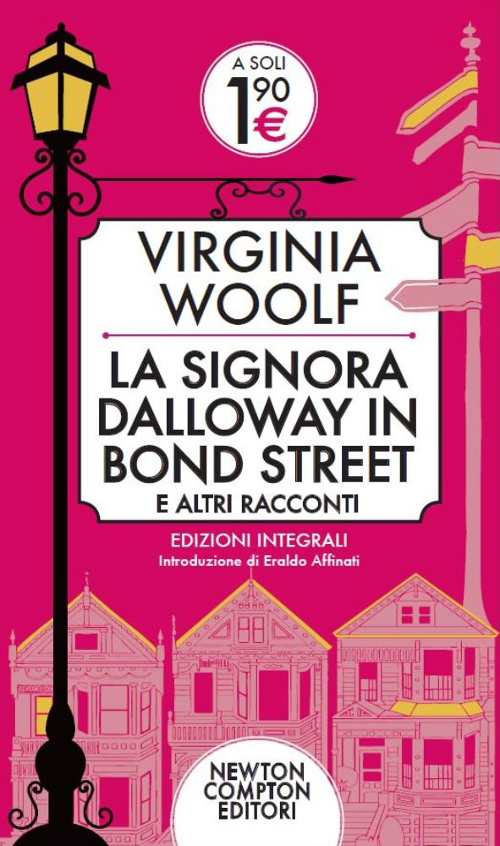 La signora Dalloway in Bond Street e altri racconti