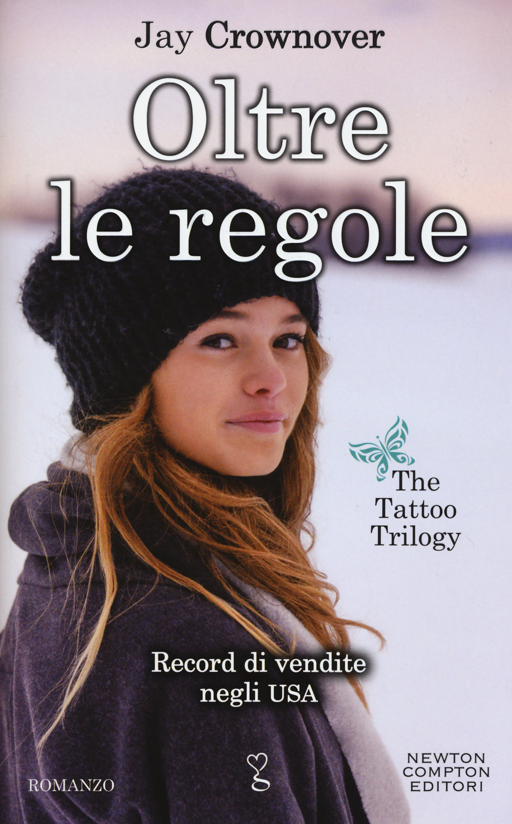 Oltre le regole. The tattoo trilogy