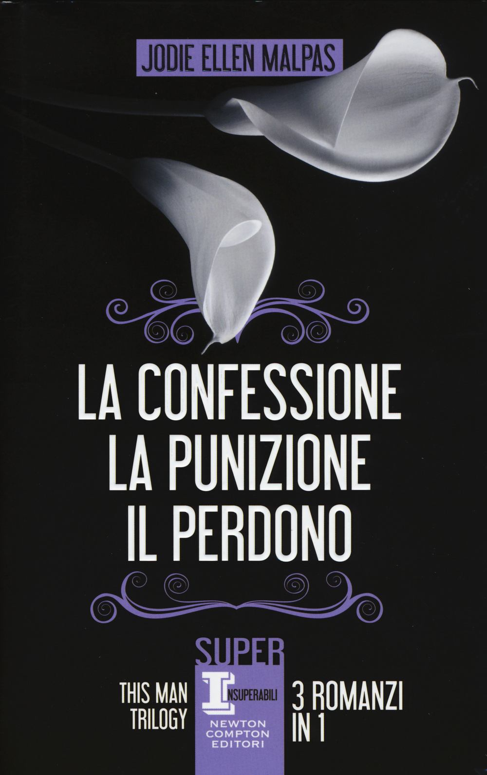 This man trilogy: La confessione-La punizione-Il perdono
