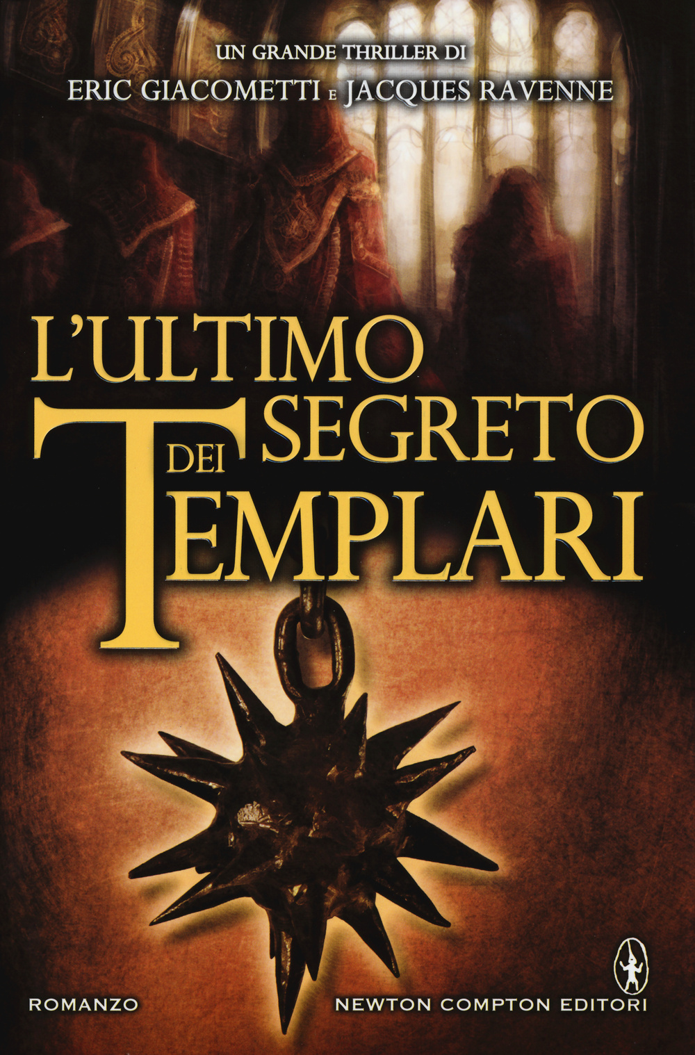 L'ultimo segreto dei templari