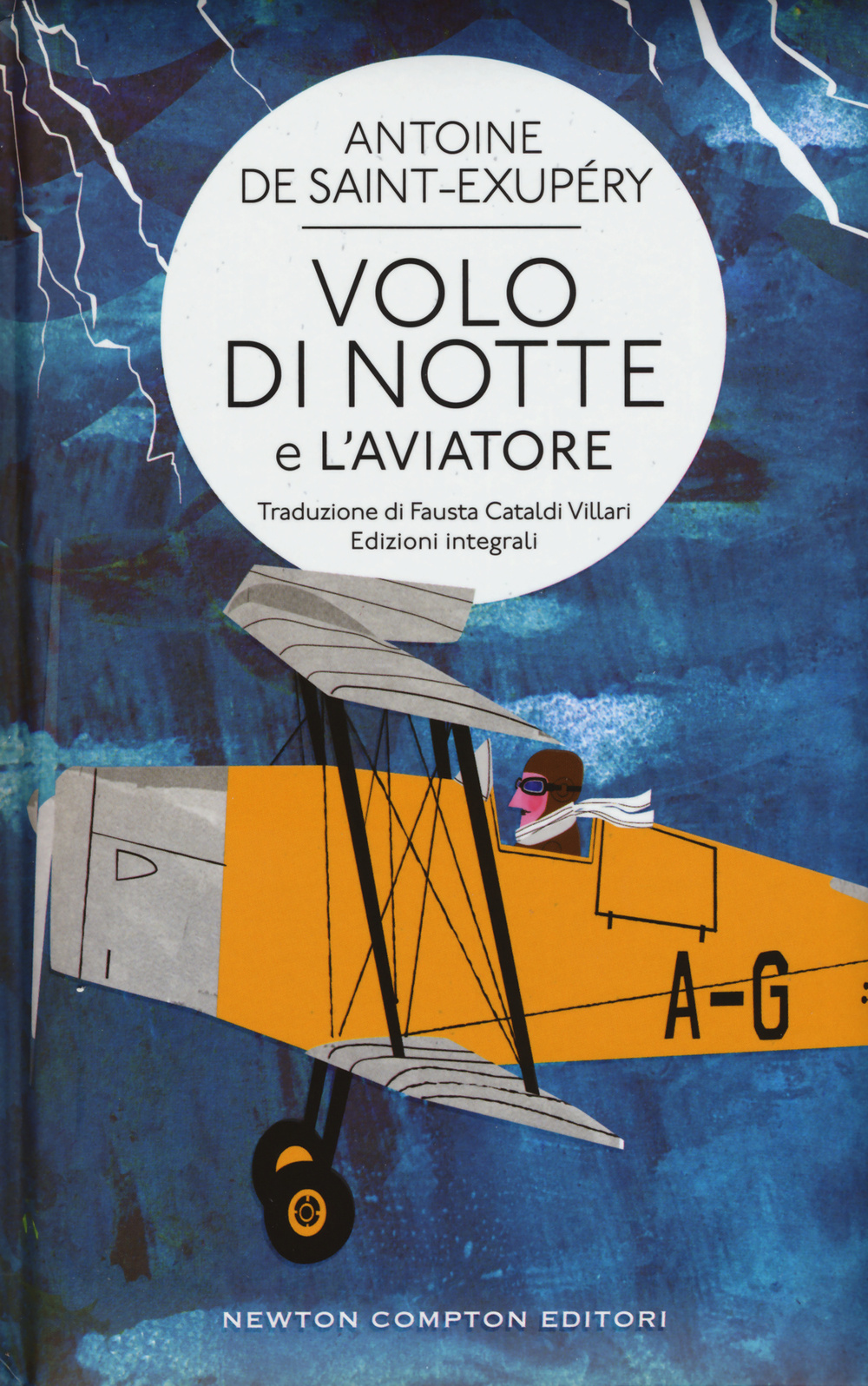 Volo di notte-L'aviatore. Ediz. integrali