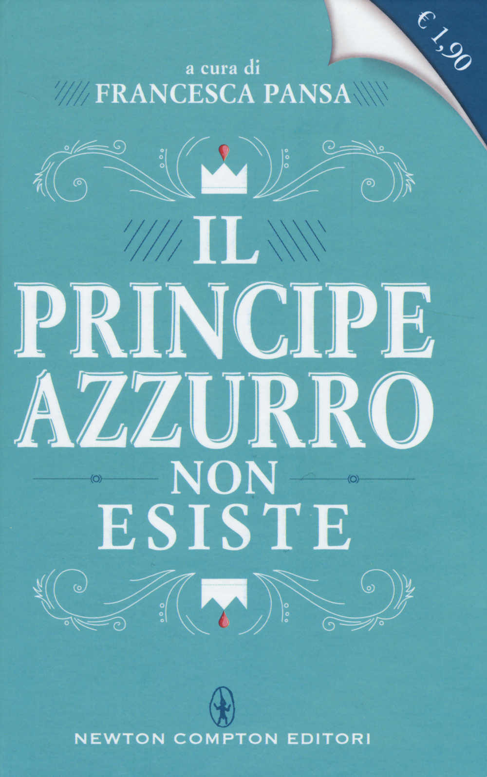 Il principe azzurro non esiste