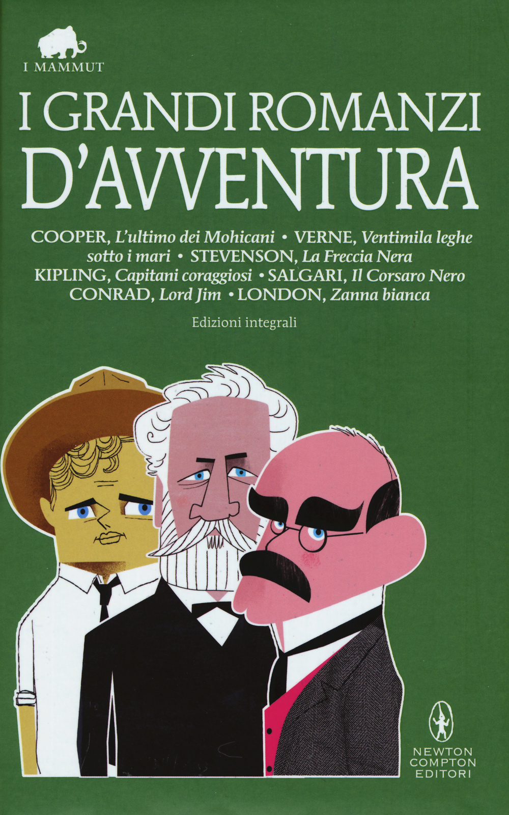 I grandi romanzi d'avventura. Ediz.integrali