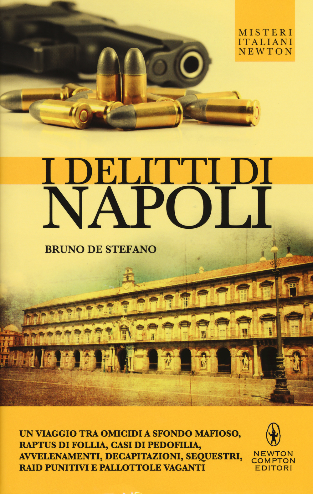 I delitti di Napoli