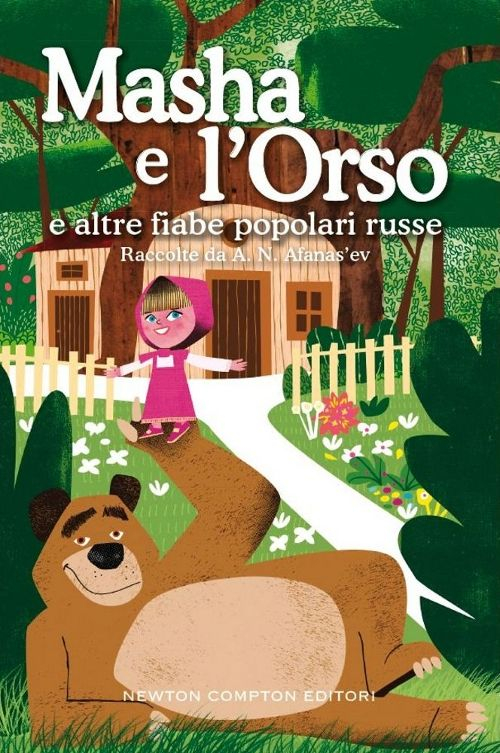 Masha e l'orso e altre fiabe popolari russe