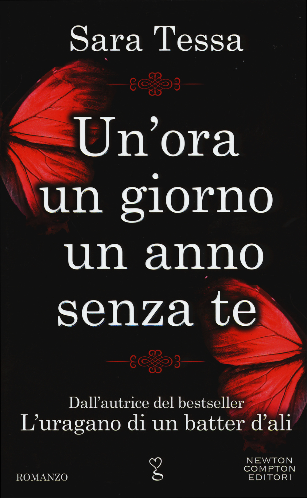 Un'ora, un giorno, un anno senza te