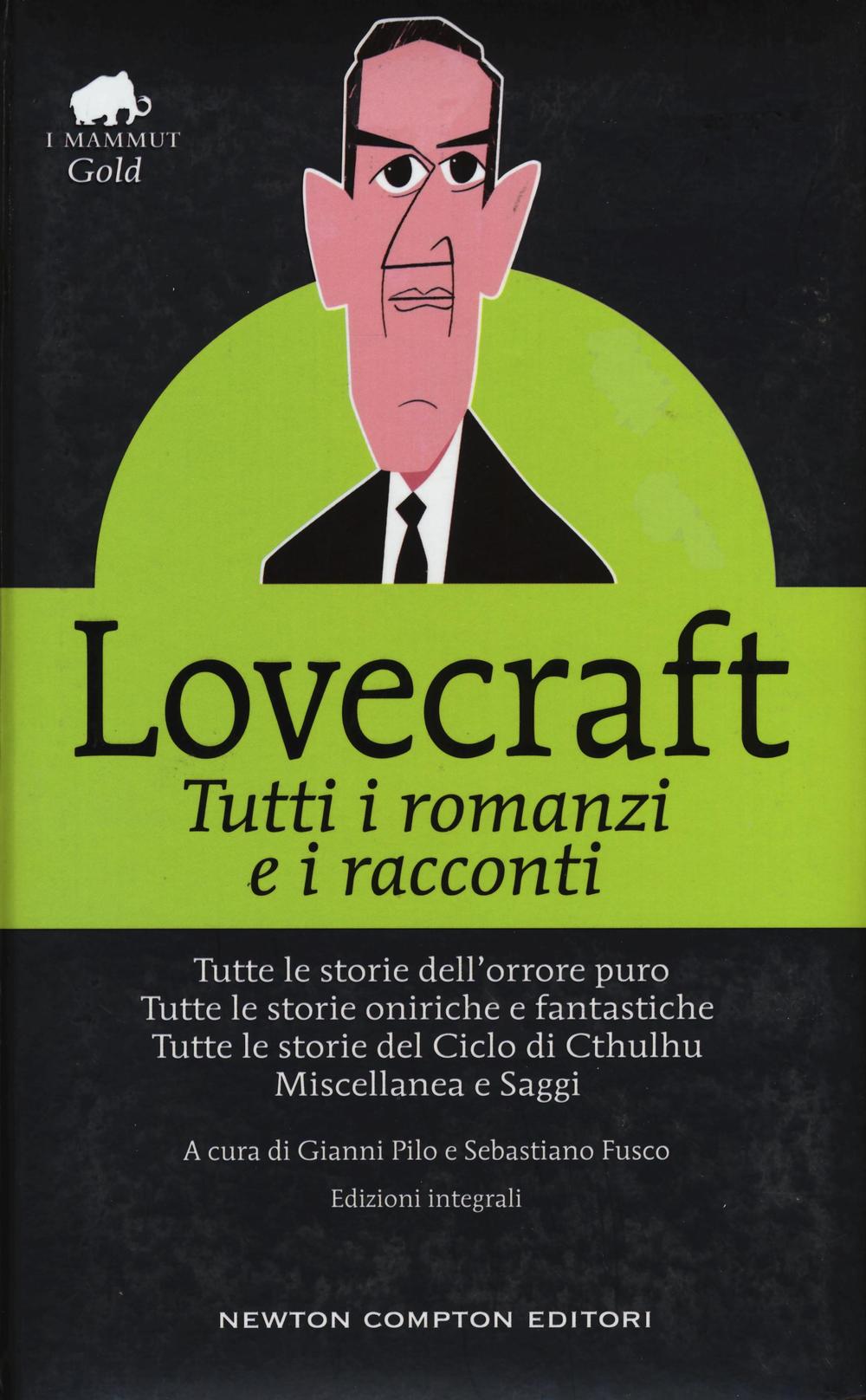 Tutti i romanzi e i racconti