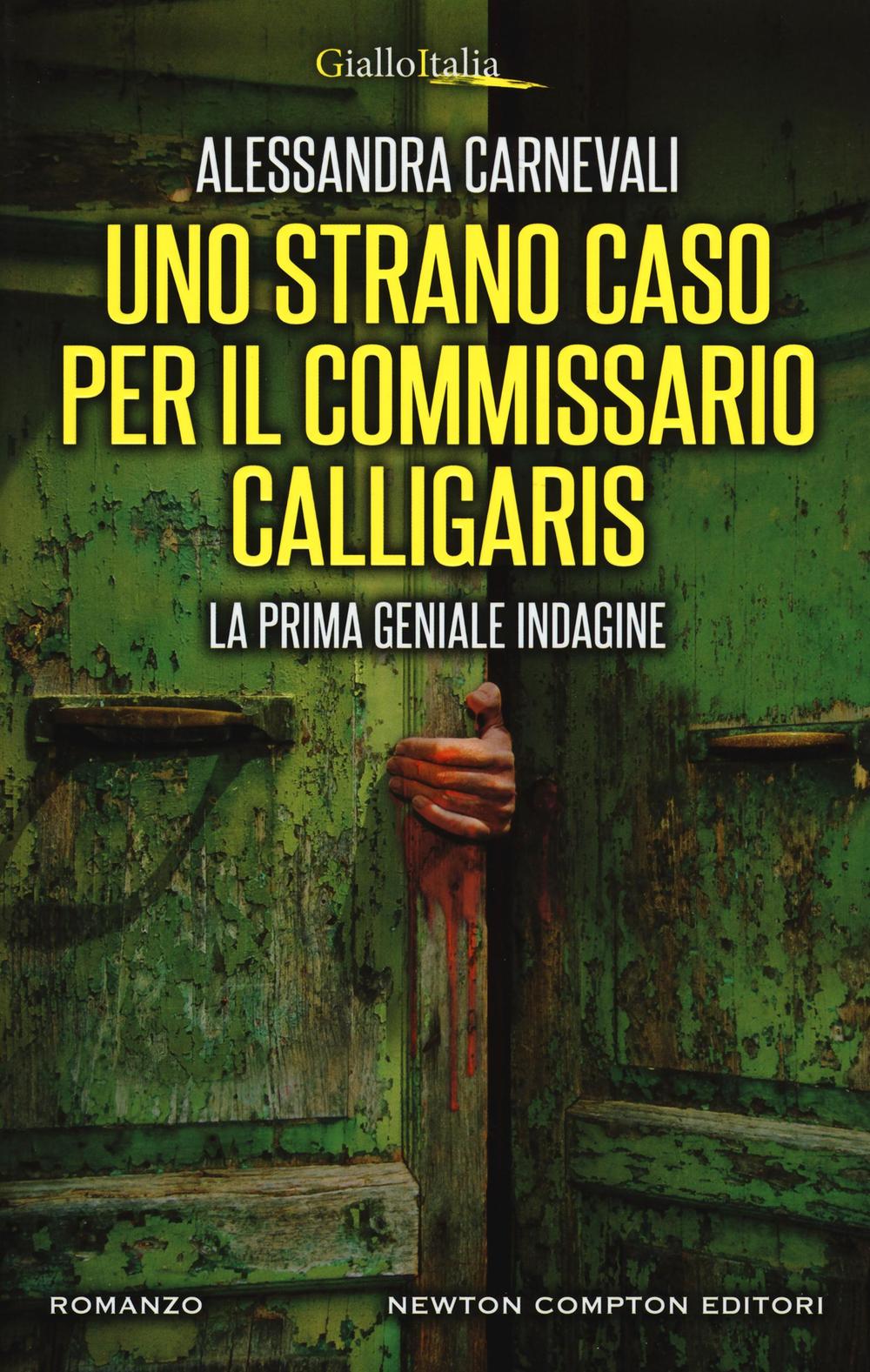 Uno strano caso per il commissario Calligaris