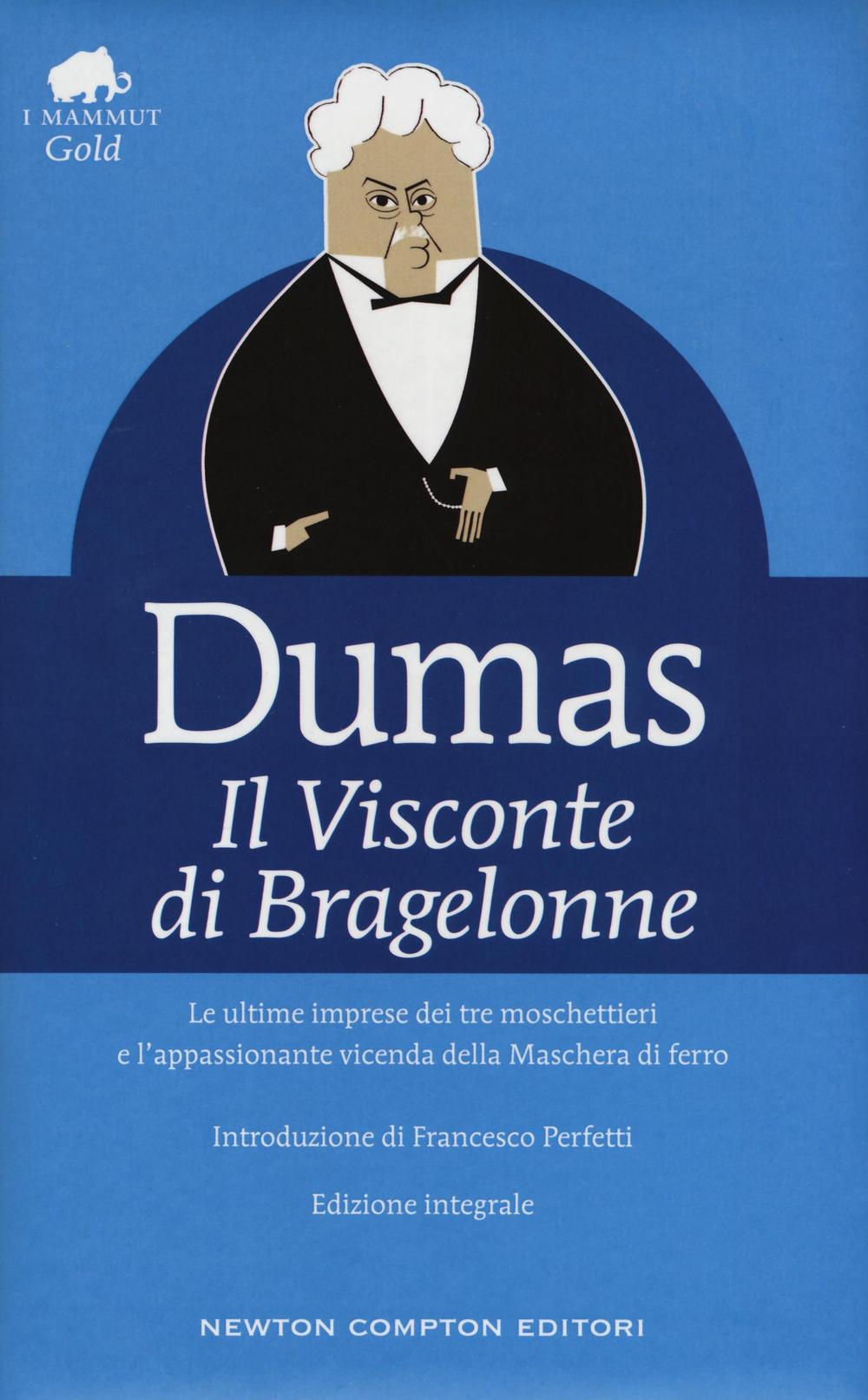 Il visconte di Bragelonne