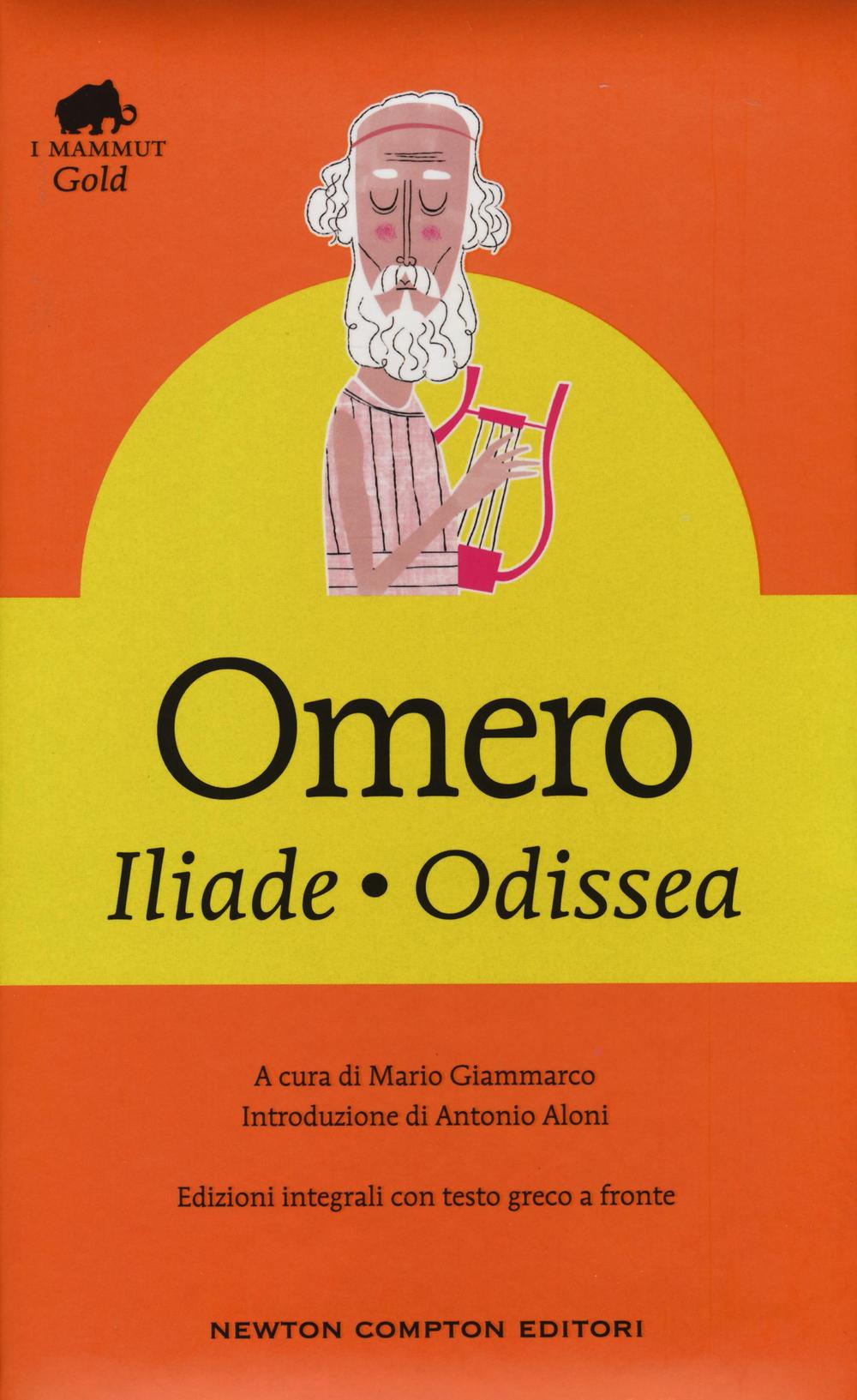 Iliade-Odissea. Testo greco a fronte