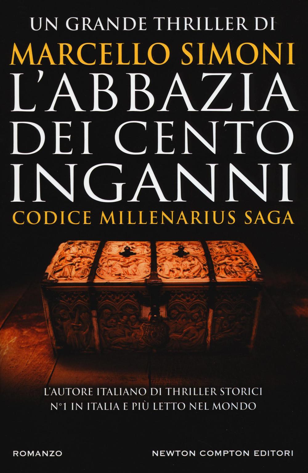 L'abbazia dei cento inganni. Codice Millenarius saga
