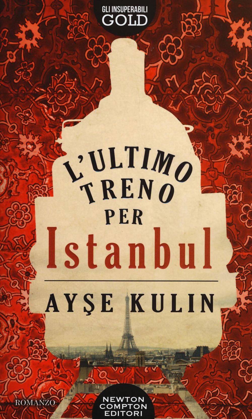 L'ultimo treno per Istanbul