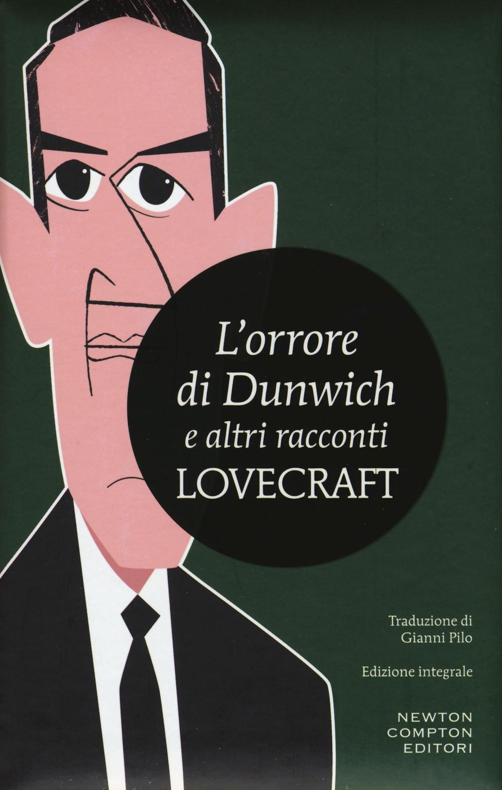 L'orrore di Dunwich e altri racconti