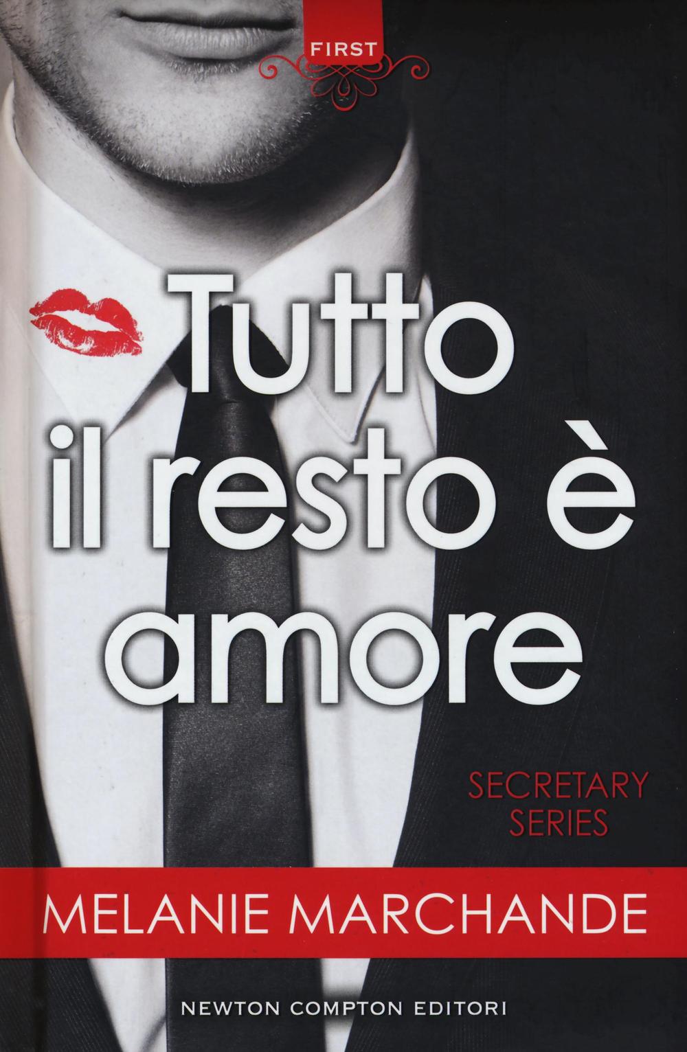 Tutto il resto è amore. Secretary series