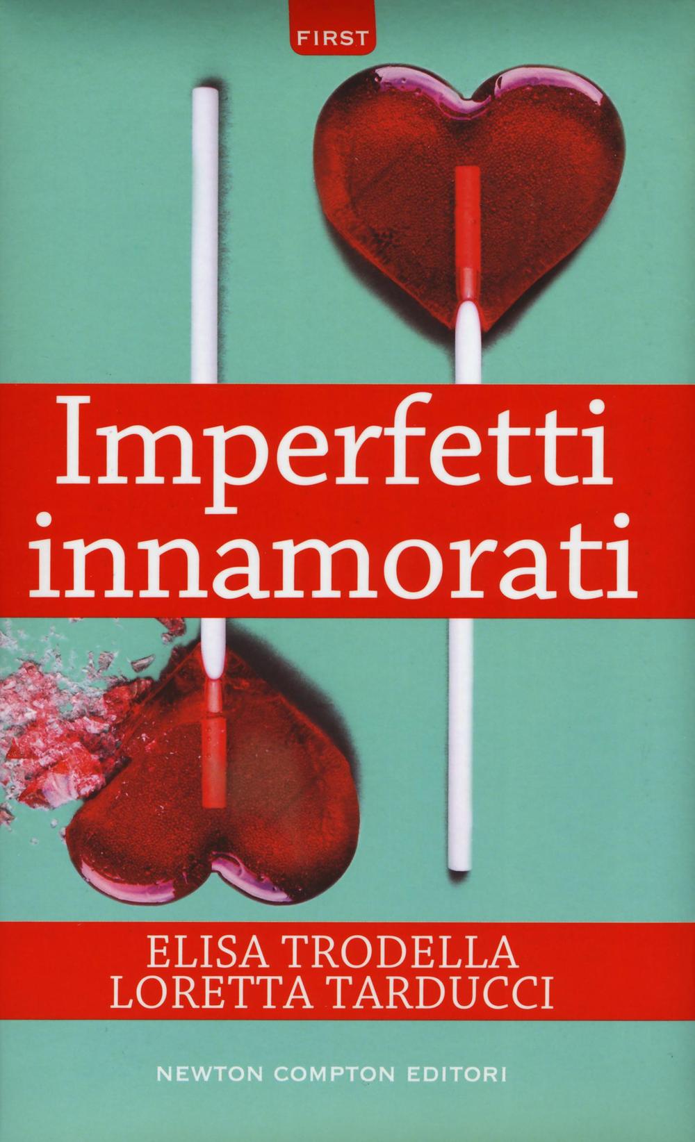 Imperfetti innamorati