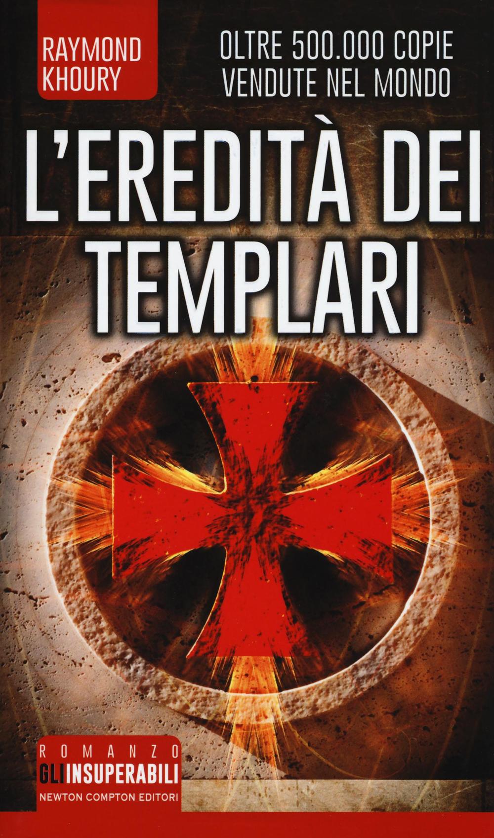 L'eredità dei Templari