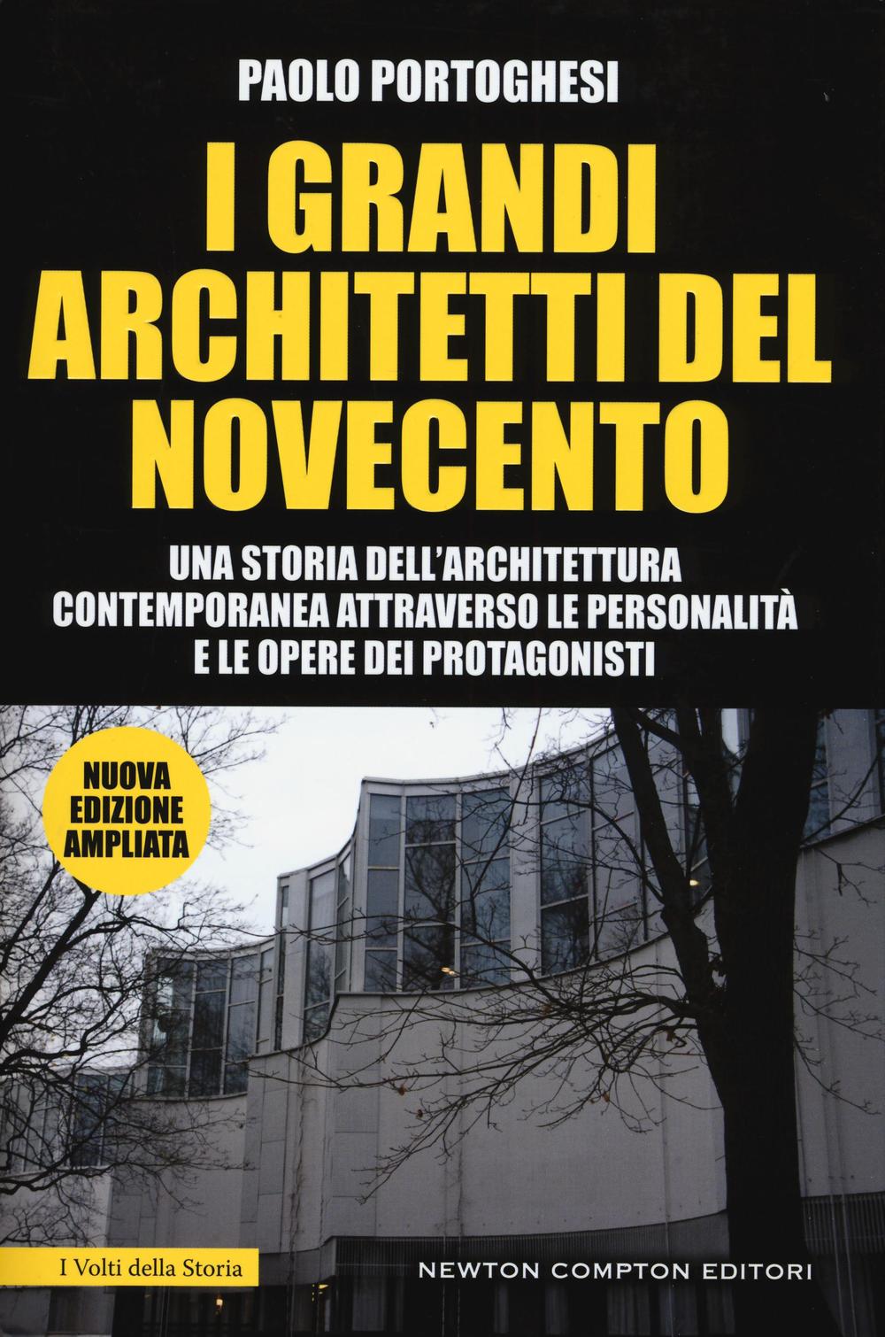 I grandi architetti del Novecento
