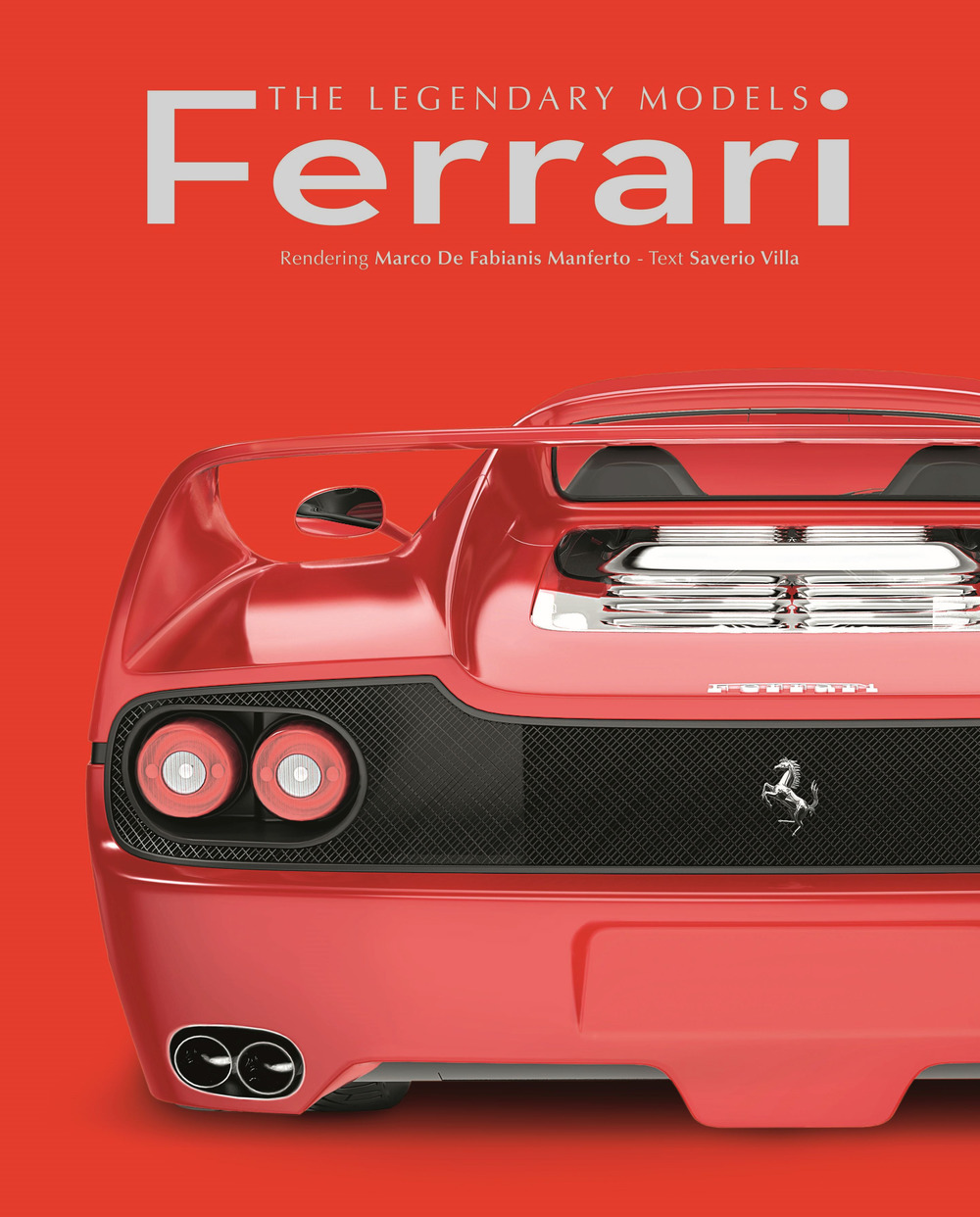 Ferrari. The legendary models