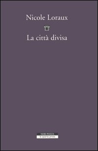 La città divisa. L'oblio nella memoria di Atene