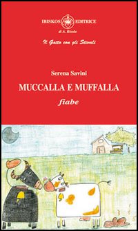 Muccalla e muffalla