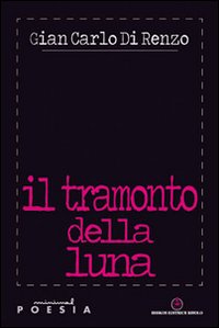 Il tramonto della luna