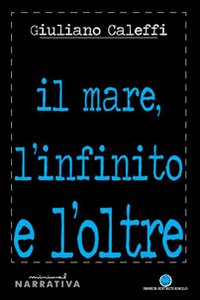Il mare, l'infinito e l'oltre