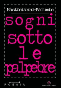 Sogni sotto le palpebre