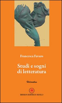 Studi e sogni di letteratura