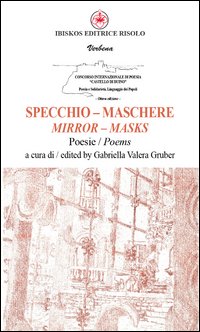 Specchio. Maschere. Ediz. italiana e inglese