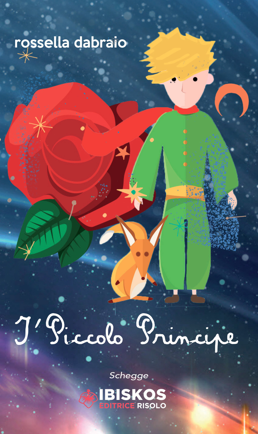 I'Piccolo Principe. Testo fiorentino