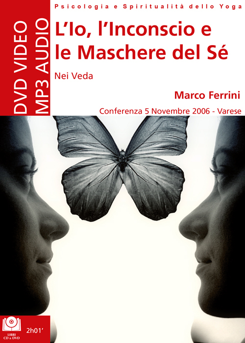 L'io, l'inconscio e le maschere del sé. Audiolibro. CD Audio formato MP3