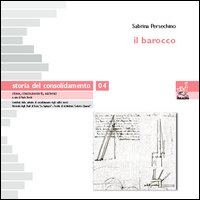 Storia del consolidamento. Vol. 4: Il barocco