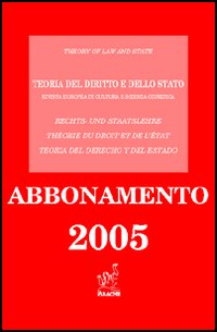 Teoria del diritto e dello Stato. Rivista europea di cultura e scienza giuridica