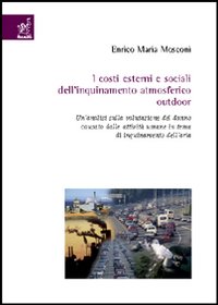 I costi esterni e sociali dell'inquinamento atmosferico outdoor