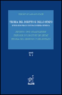 Teoria del diritto e dello Stato. Rivista europea di cultura e scienza giuridica. Vol. 2