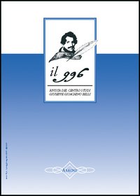 Il 996. Rivista del Centro studi «Giuseppe Gioachino Belli». Vol. 2
