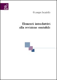 Elementi introduttivi alla revisione contabile