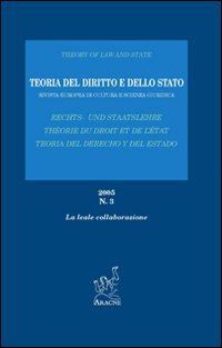 Teoria del diritto e dello Stato. Rivista europea di cultura e scienza giuridica. Vol. 3