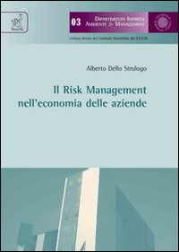 Il risk management nell'economia delle aziende