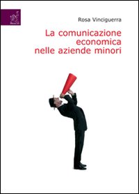 La comunicazione economica nelle aziende minori