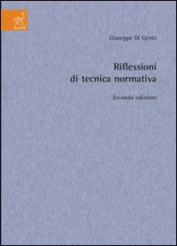 Riflessioni di tecnica normativa