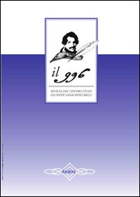 Il 996. Rivista del Centro studi «Giuseppe Gioachino Belli». Vol. 2