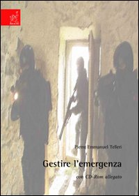 Gestire l'emergenza
