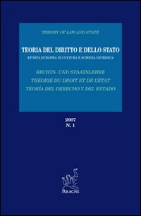 Teoria del diritto e dello Stato. Rivista europea di cultura e scienza giuridica. Vol. 1