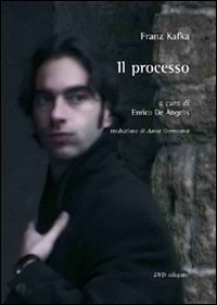 Franz Kafka. Il processo