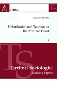Urbanization and tourism on the Abruzzo coast