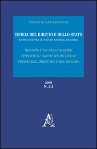 Teoria del diritto e dello Stato. Rivista europea di cultura e scienza giuridica